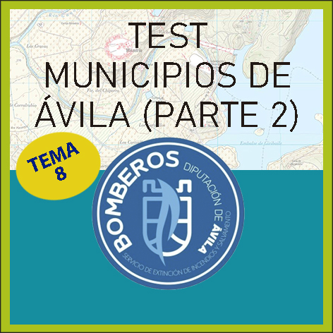 Test Municipios Provincia de Ávila (parte 2)