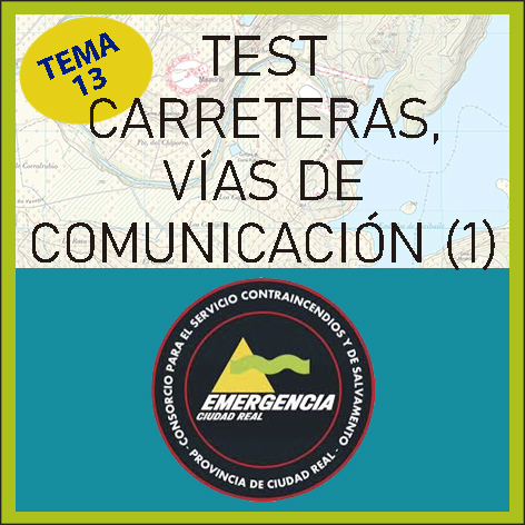 Test Carreteras y Vías de Comunicación Ciudad Real (parte 1)
